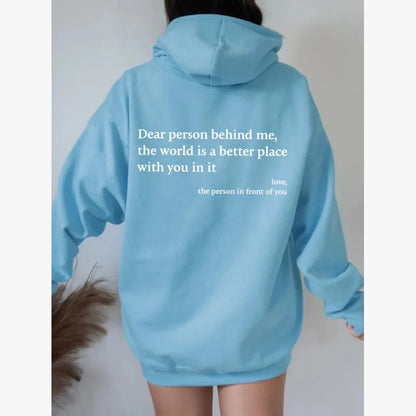 Dear Person Behind Me Hoodie